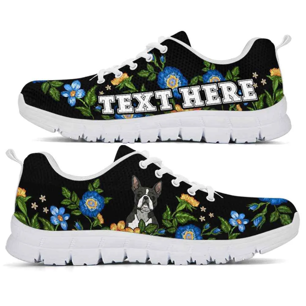 Custom Name Boston Terrier Sneaker, Boston Terrier Colorful Floral Flower Dog Lovers Sneakers Gym Running Shoes, Best Running Shoes